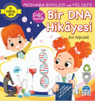 Merhaba Biyoloji ve Felsefe - Bir DNA Hikayesi