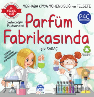 Merhaba Kimya Mühendisliği ve Felsefe - Geleceğin Mühendisi Parfüm Fab