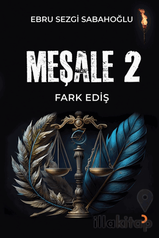 Meşale 2 Fark Ediş