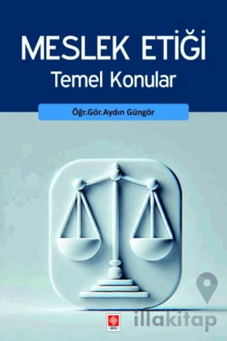 Meslek Etiği Temel Konular