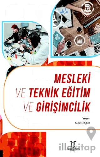 Mesleki ve Teknik Eğitim ve Girişimcilik