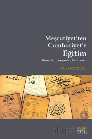 Meşrutiyet'ten Cumhuriyet'e Eğitim