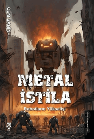 Metal İstila - Robotların Yükselişi