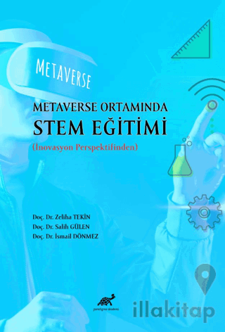 Metaverse Ortamında STEM Eğitimi (İnovason Perspektifinden)