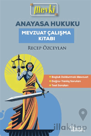 Mevki Anayasa Hukuku Mevzuat Çalışma Kitabı