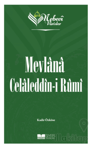 Mevlana Celaleddin-i Rumi - Nebevi Varisler 60