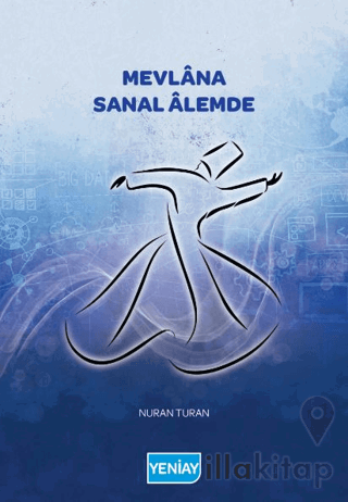 Mevlana Sanal Alemde