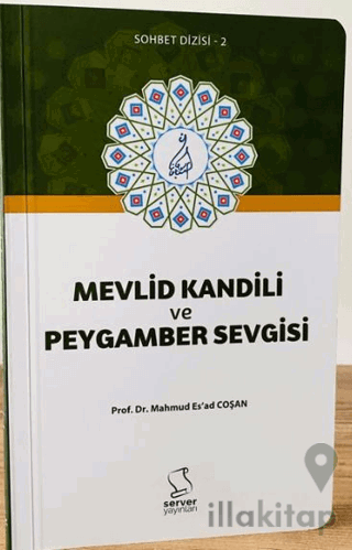 Mevlid Kandili ve Peygamber Sevgisi - Cep Boy