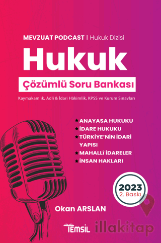 Mevzuat Podcast Hukuk Çözümlü Soru Bankası