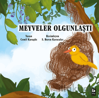 Meyveler Olgunlaştı