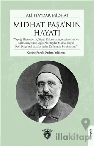 Midhat Paşanın Hayatı