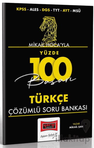 Mikail Hoca’yla Yüzde 100 Türkçe Çözümlü Soru Bankası Yargı Yayınları