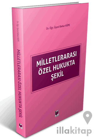 Milletlerarası Özel Hukukta Şekil