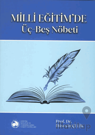 Milli Eğitim'de Üç Beş Nöbeti