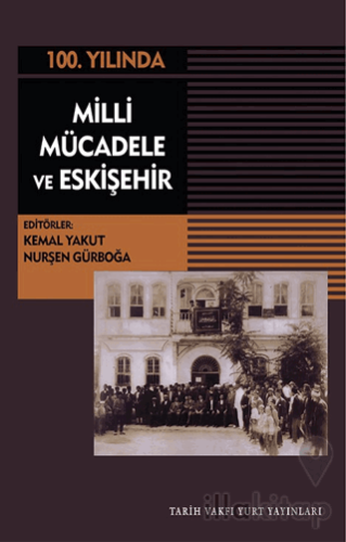 Milli Mücadele Ve Eskişehir