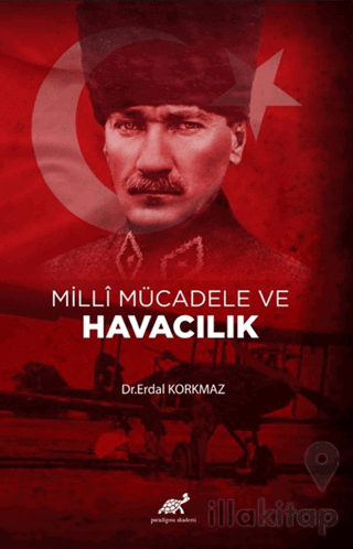 Milli Mücadele ve Havacılık