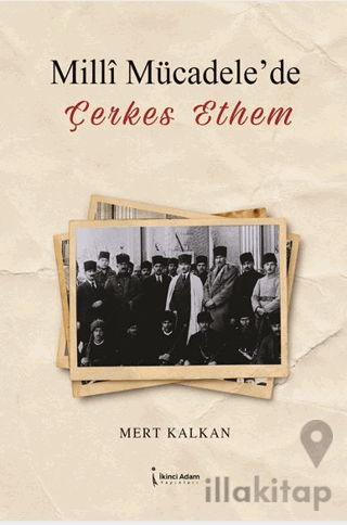 Milli Mücadele'de Çerkes Ethem