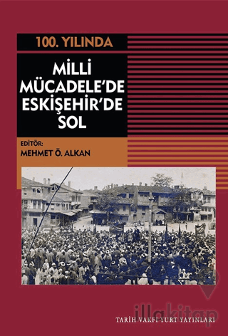 Milli Mücadele'de Eskişehir'de Sol