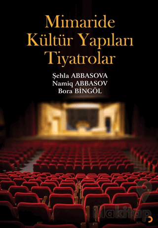 Mimaride Kültür Yapıları Tiyatrolar