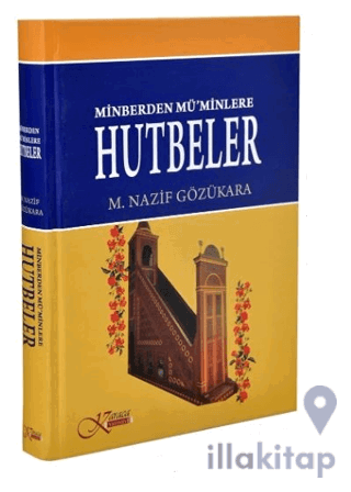 Minberden Mü'minlere Hutbeler