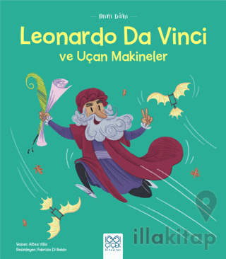 Mini Dahi Leonardo Da Vinci ve Uçan Makineler