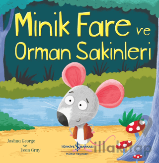 Minik Fare Ve Orman Sakinleri