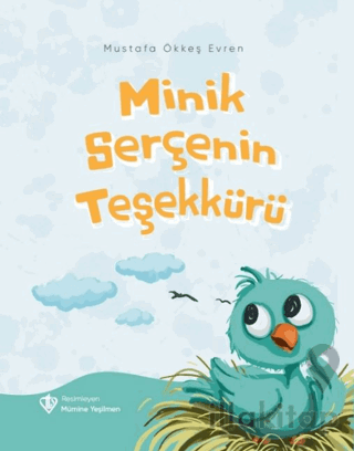 Minik Serçenin Teşekkürü