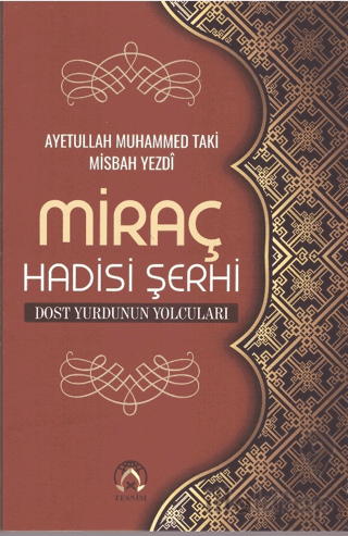 Miraç Hadisi Şerhi