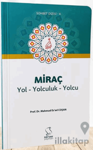 Miraç Yol Yolculuk Yolcu - Cep Boy