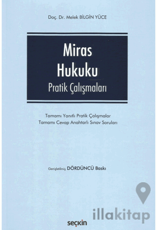 Miras Hukuku Pratik Çalışmaları