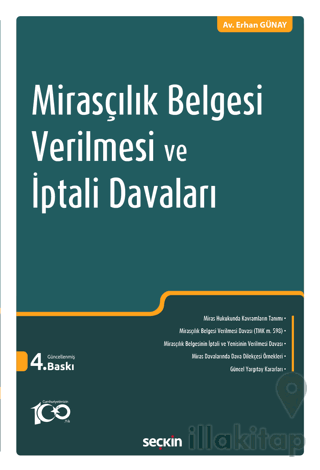 Mirasçılık Belgesi Verilmesi ve İptali Davaları