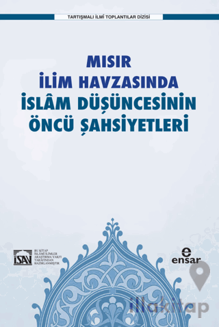 Mısır İlim Havzasında İslam Düşüncesinin Öncü Şahsiyetleri