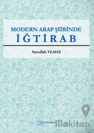 Modern Arap Şiirinde İğtirab