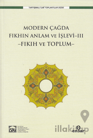 Modern Çağda Fıkhın Anlam Ve İşlevi-III -Fıkıh Ve Toplum-