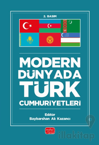 Modern Dünyada Türk Cumhuriyetleri