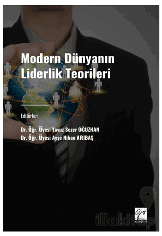 Modern Dünyanın Liderlik Teorileri