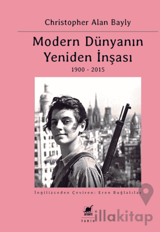 Modern Dünyanın Yeniden İnşası