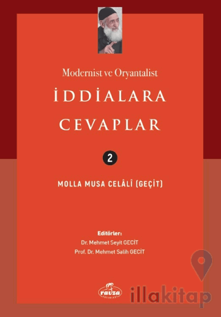 Modernist ve Oryantalist İddialara Cevaplar