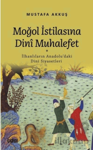 Moğol İstilasına Dini Muhalefet