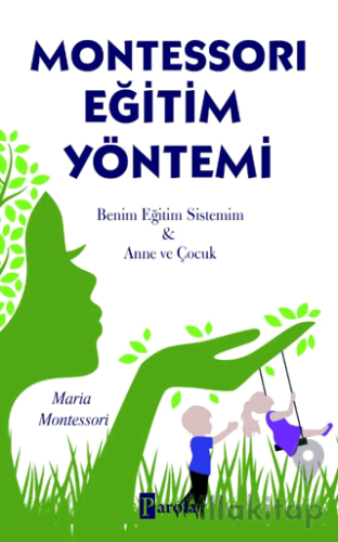 Montessori Eğitim Yöntemi