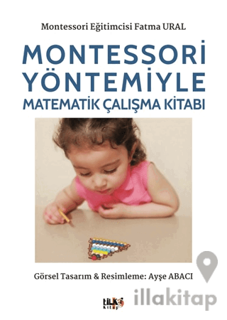 Montessori Yöntemiyle Matematik Çalışma