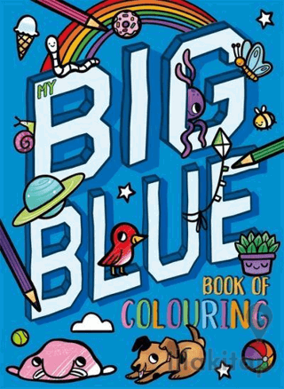 My Big Blue Book Of Colouring