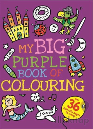 My Big Purple Book of Colouring