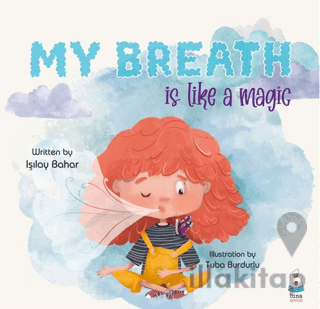 My Breath is Like a Magic