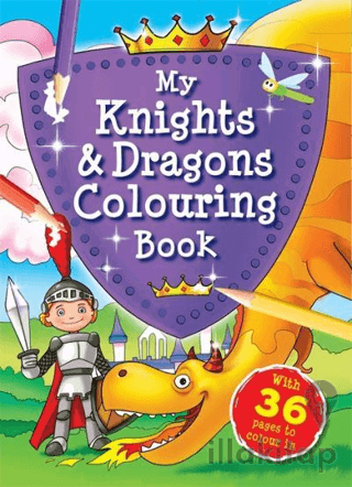 My Knights and Dragons Colouring Book