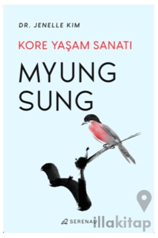 Myung Sung: Kore Yaşam Sanatı