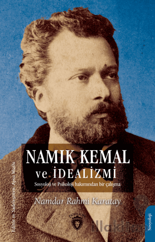 Namık Kemal ve İdealizmi