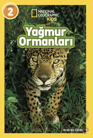 National Geographic Kids/ Yağmur Ormanları