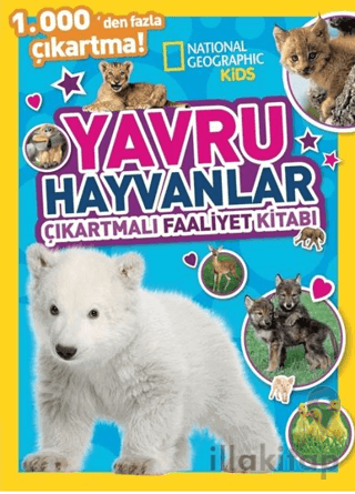 National Geographic Kids Yavru Hayvanlar Çıkartmalı Faaliyet Kitabı