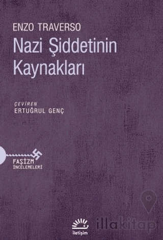 Nazi Şiddetinin Kaynakları